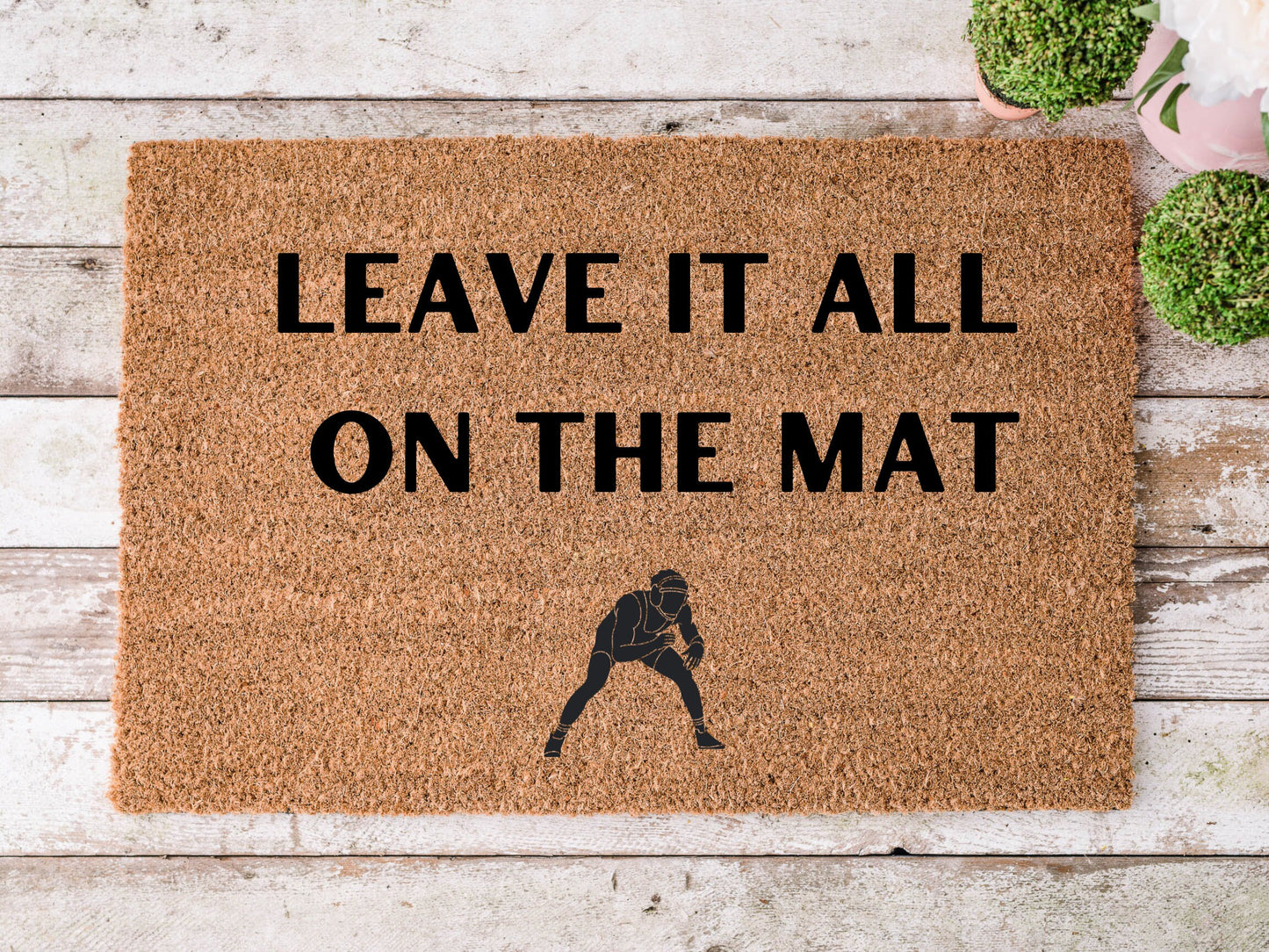 Wrestling Leave It All On The Mat Doormat