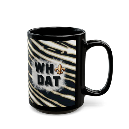 New Orleans Saints Who Dat Coffee Mug (11oz or 15 oz)