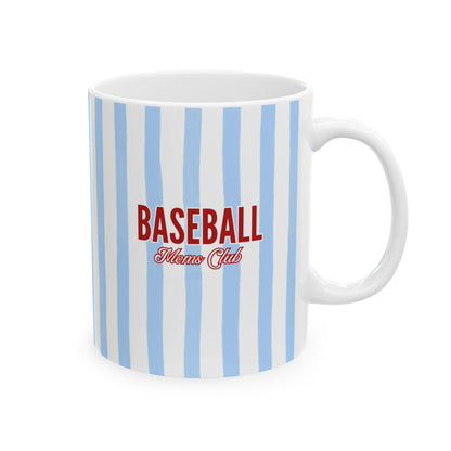 Baseball Moms Club Coffee Mug | Srtiped Baseball Mom Mug