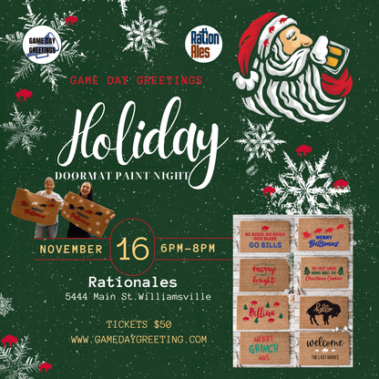 Buffalo Holiday Doormat Paint & Sip @ RationAles 11/16