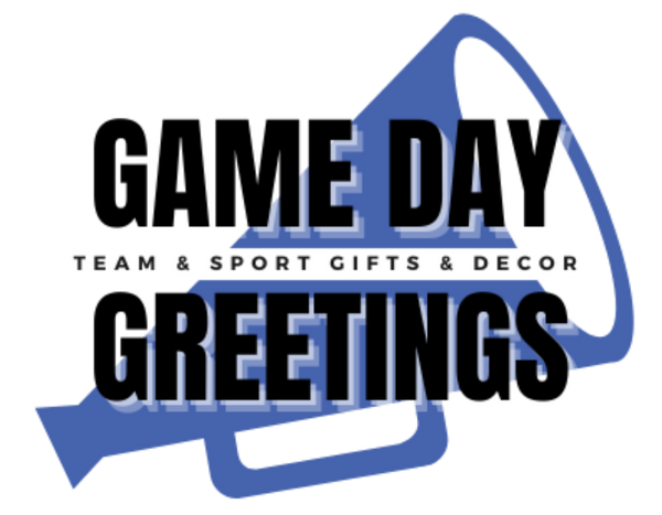 GameDay Greetings